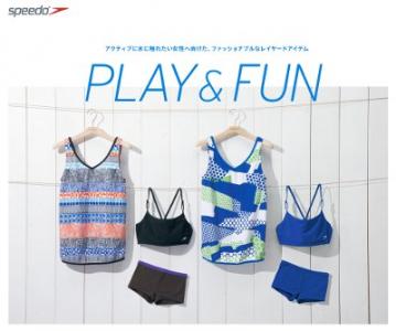 Speedo・PLAY＆FUN